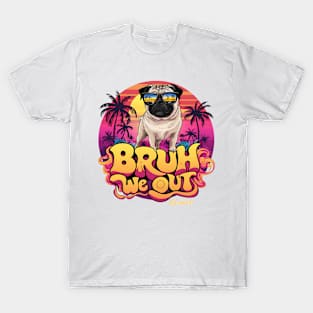 BRUH we out! Teacher Vibes: Illuminating Minds with Tropical Brilliance T-Shirt